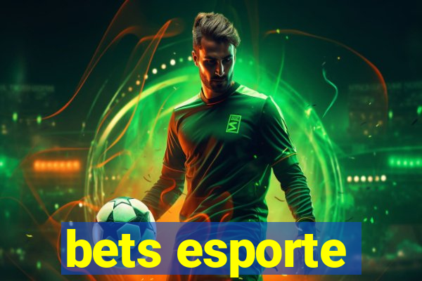 bets esporte